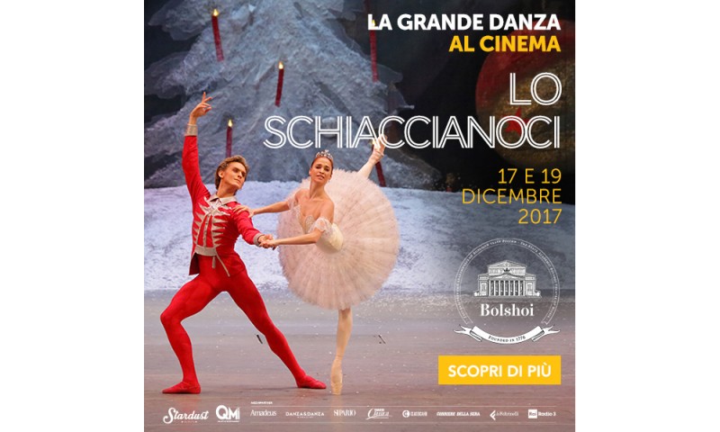 Domenica 17 dicembre dal Bolshoi di Mosca arriva la favola di Natale per tutta la famiglia &quot;Lo Schiaccianoci&quot;