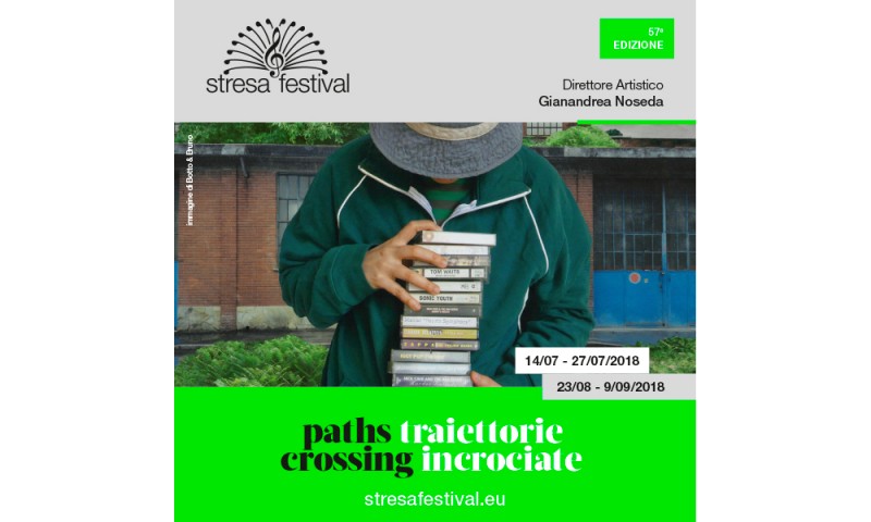 STRESA FESTIVAL - 57° Edizione. Un &quot;melting pot&quot; artistico dal 14 al 27 Luglio e 23 agosto al 9 settembre